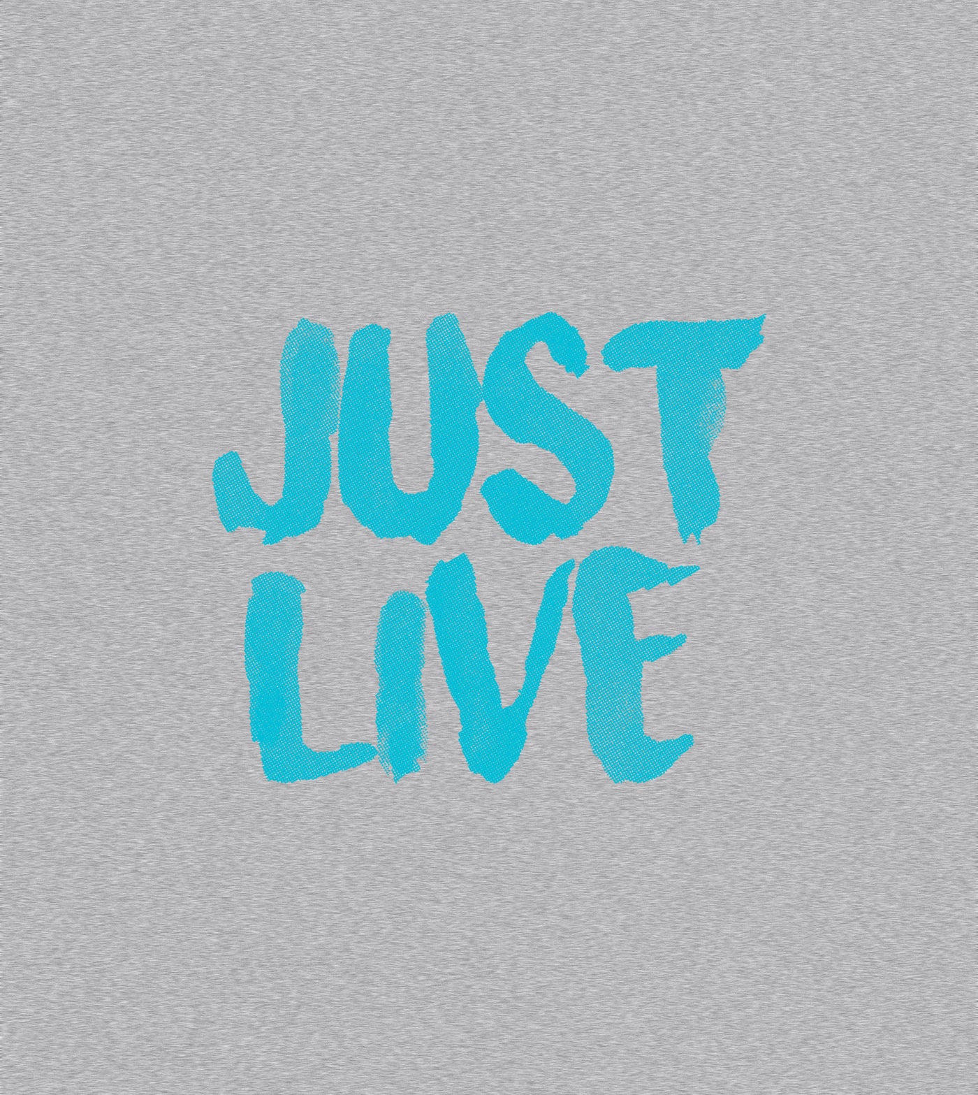 Just Live Brushed Logo | Short Sleeve